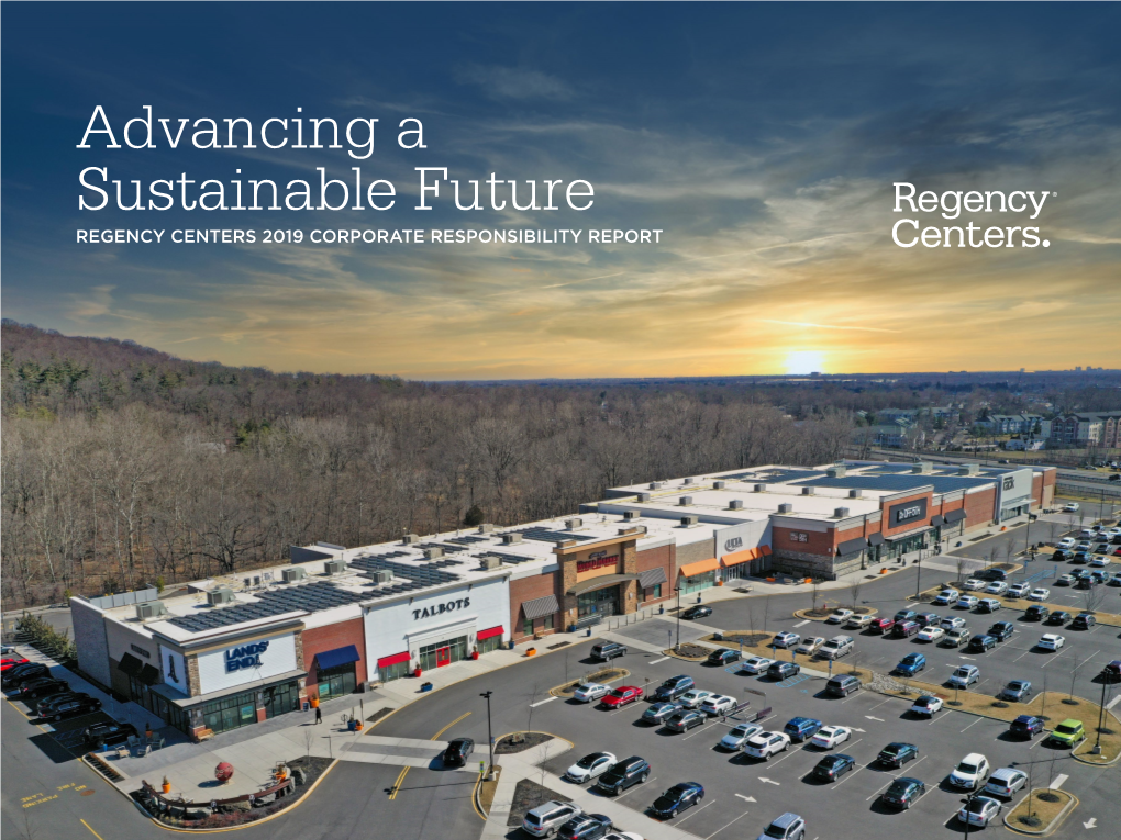 REGENCY CENTERS CORPORATE RESPONSIBILITY REPORT Table of Contents