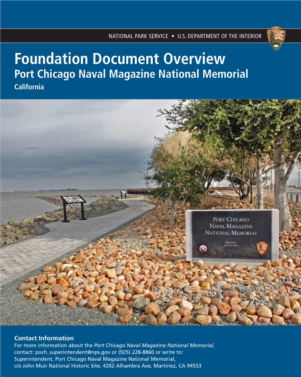 Port Chicago Foundation Document Overview