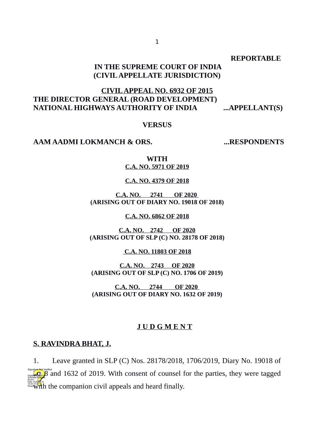 Civil Appeal No. 6932 of 2015 the Director General (Road Development) National Highways Authority of India ...Appellant(S)