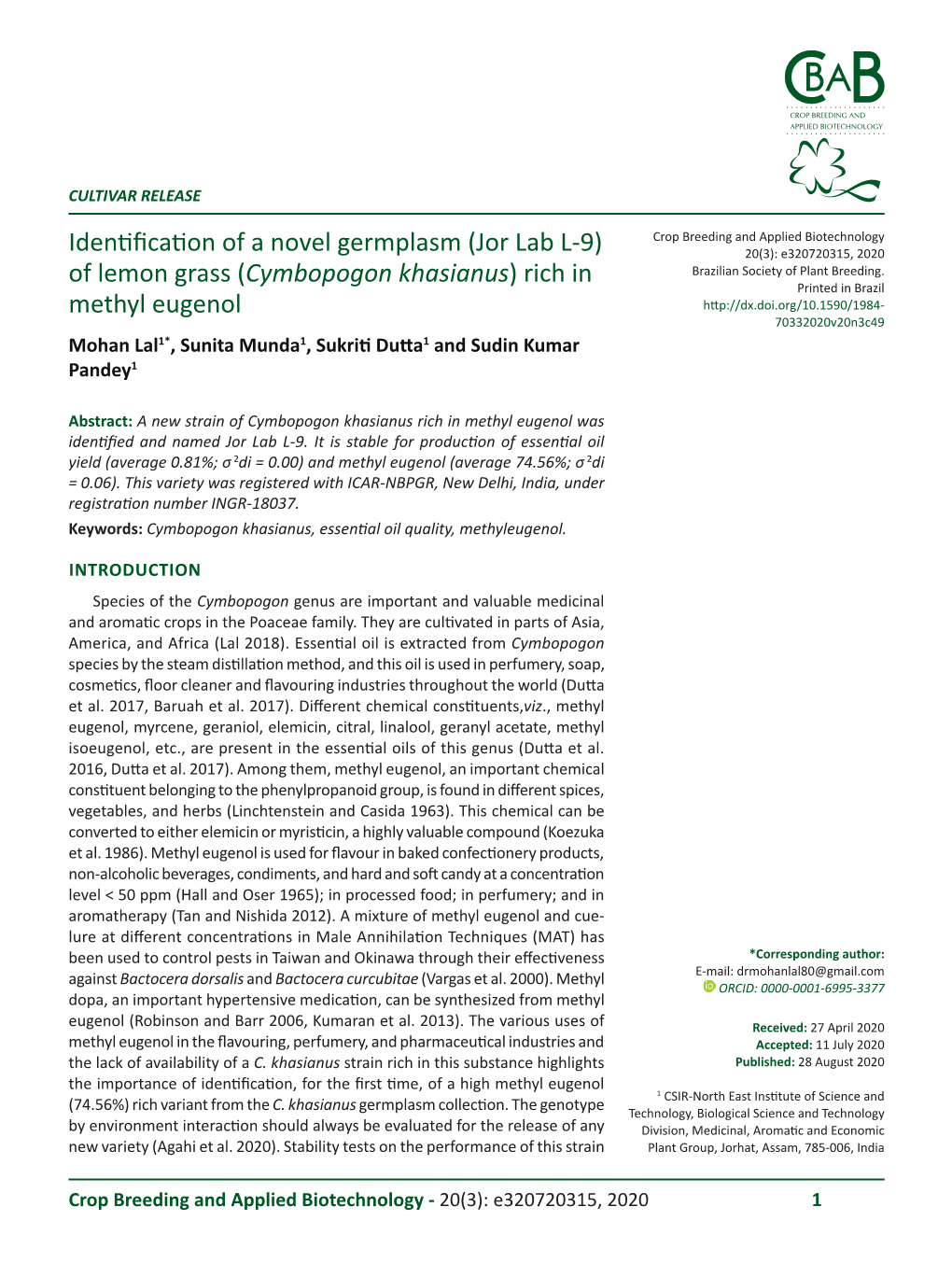 (Jor Lab L-9) of Lemon Grass (Cymbopogon Khasianus) Rich in Methyl Eugenol