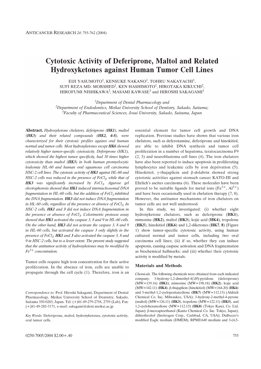 Cytotoxic Activity of Deferiprone, Maltol and Related Hydroxyketones Against Human Tumor Cell Lines