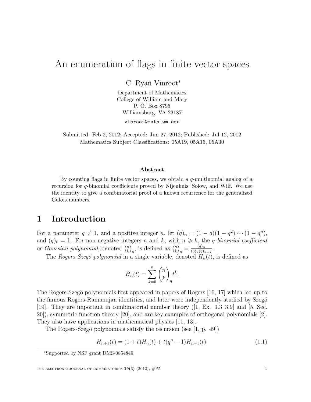 An Enumeration of Flags in Finite Vector Spaces