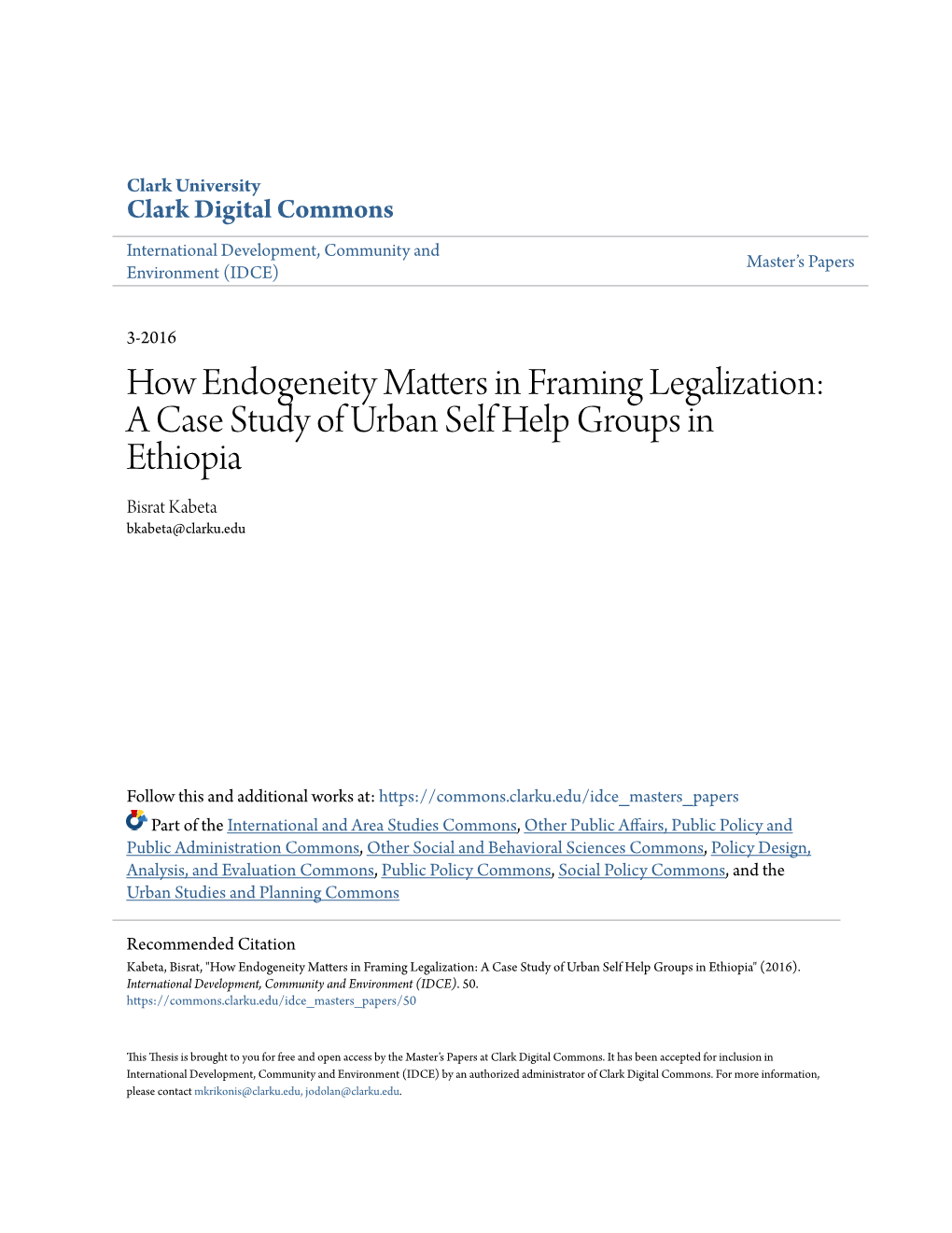 A Case Study of Urban Self Help Groups in Ethiopia Bisrat Kabeta Bkabeta@Clarku.Edu