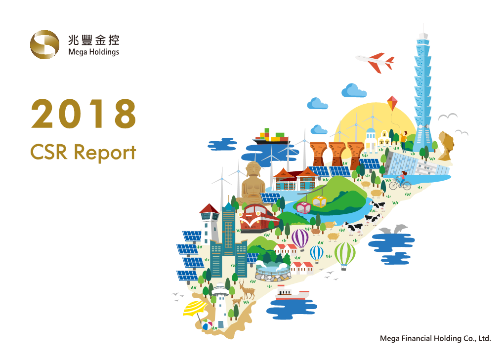 2018 CSR Report 2018 CSR Report Contents