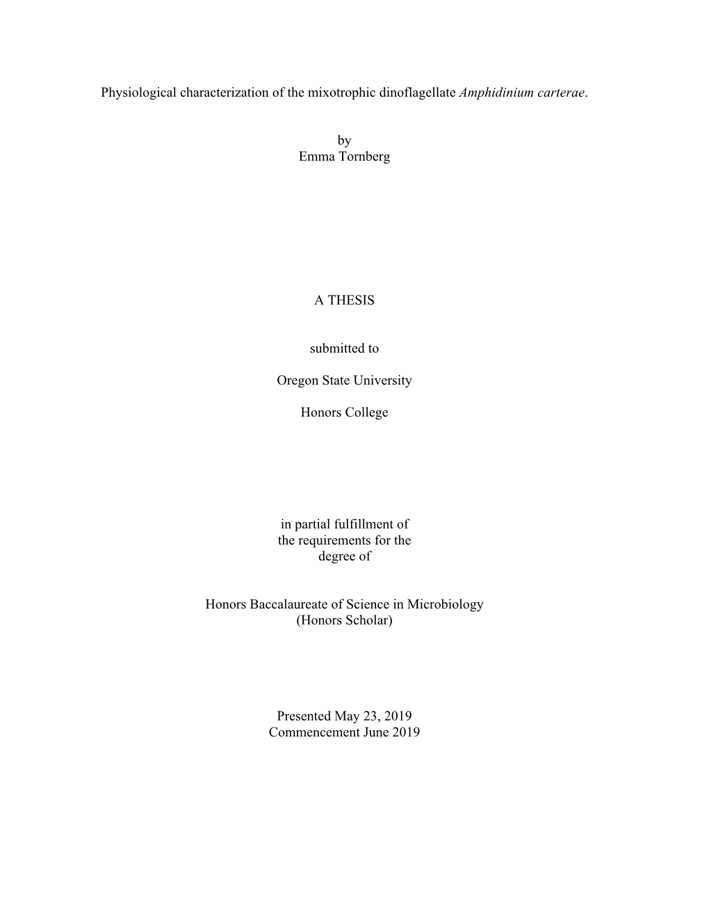 Physiological Characterization of the Mixotrophic Dinoflagellate Amphidinium Carterae