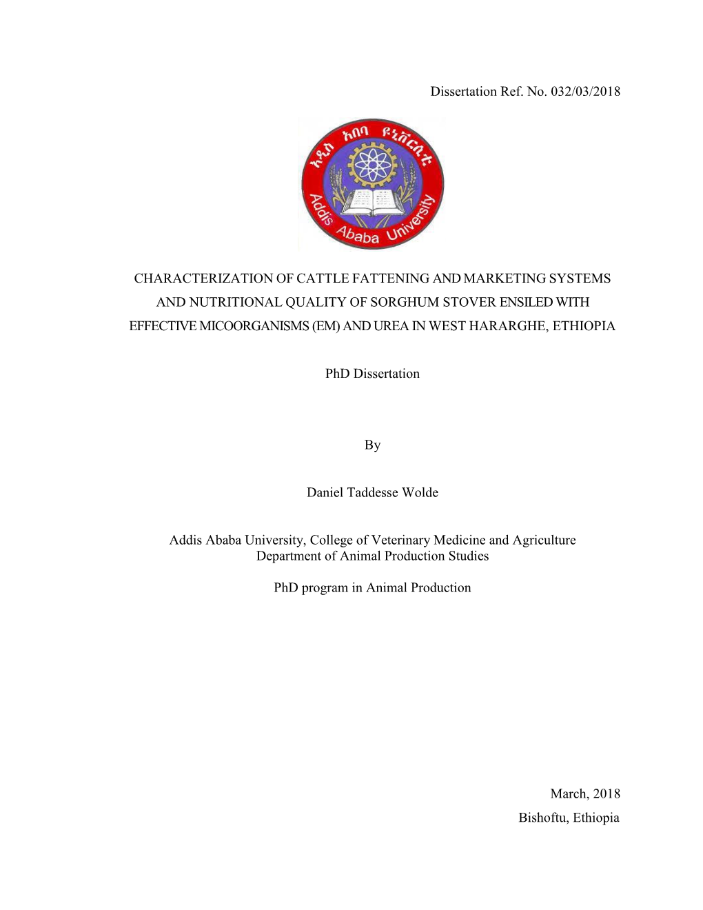 Dissertation Ref. No. 032/03/2018 CHARACTERIZATION of CATTLE