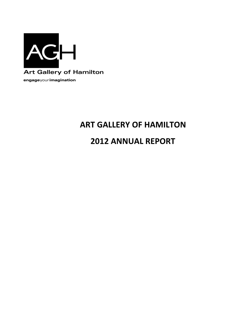 Art Gallery of Hamilton 2012 Annual Report