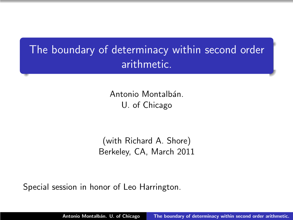 The Boundary of Determinacy Within Second Order Arithmetic