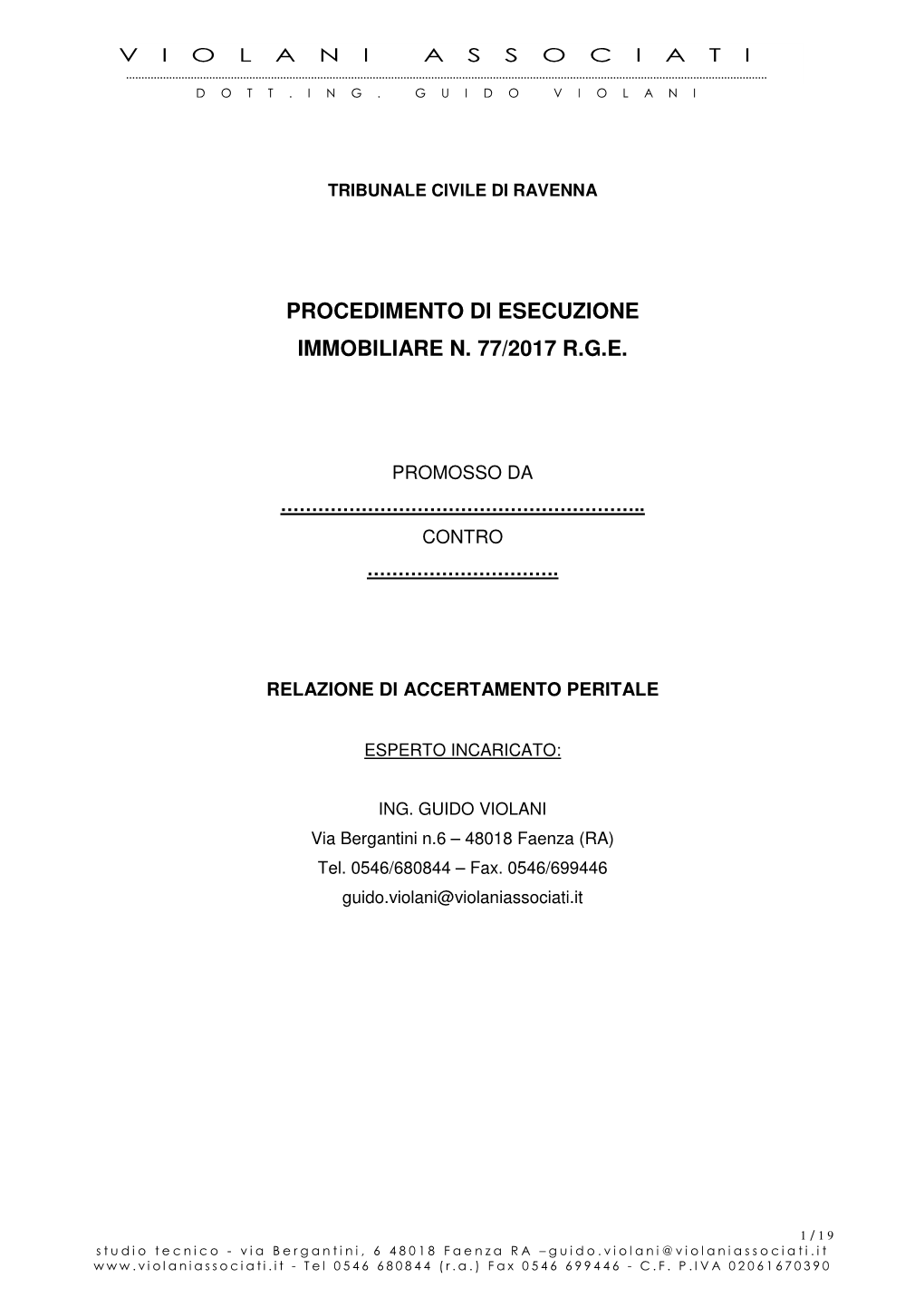 Procedimento Di Esecuzione Immobiliare N. 77/2017 R.G.E