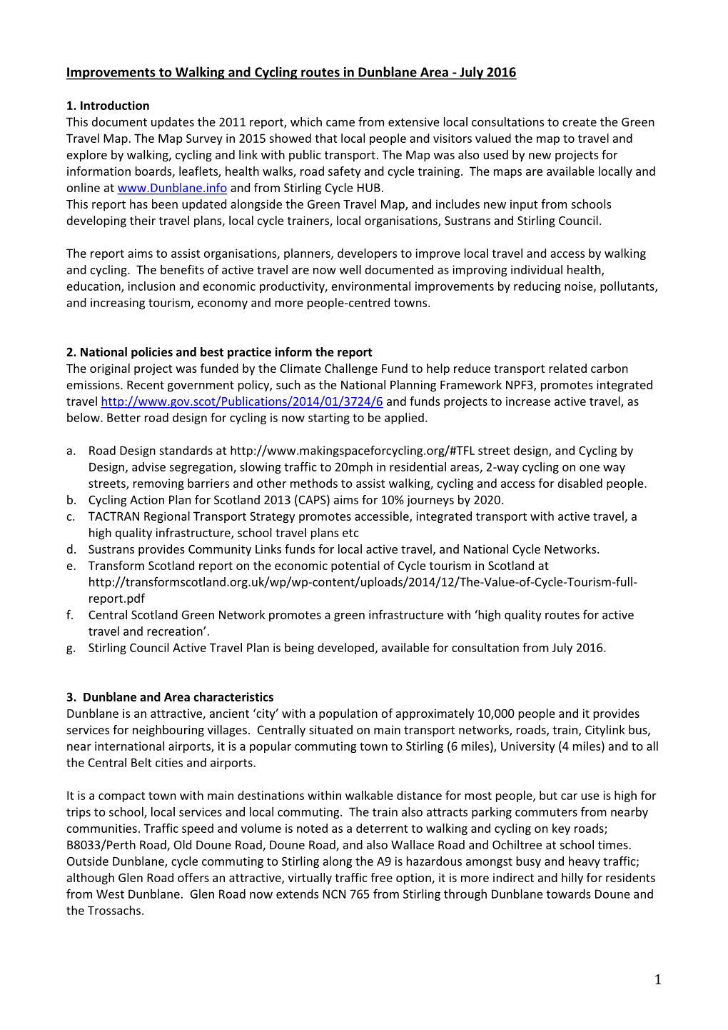 1 Improvements to Walking and Cycling Routes in Dunblane Area
