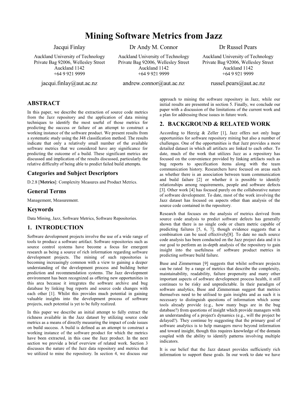 Mining Software Metrics from Jazz Jacqui Finlay Dr Andy M