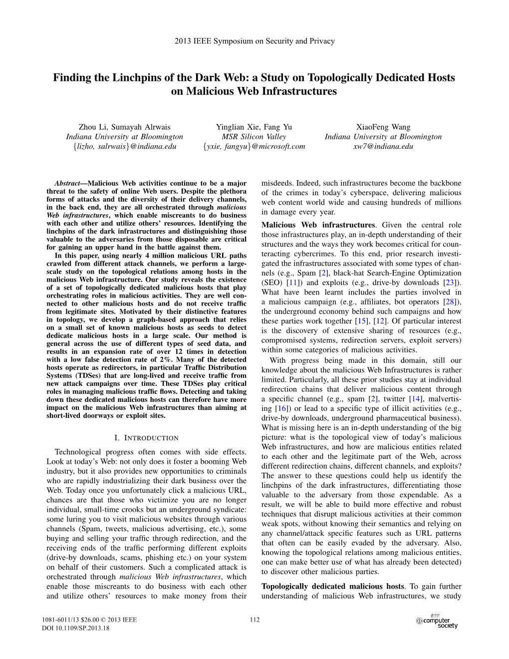 Finding the Linchpins of the Dark Web: a Study on Topologically Dedicated Hosts on Malicious Web Infrastructures