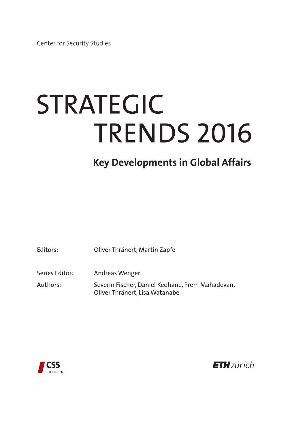 STRATEGIC TRENDS 2016 Key Developments in Global Affairs