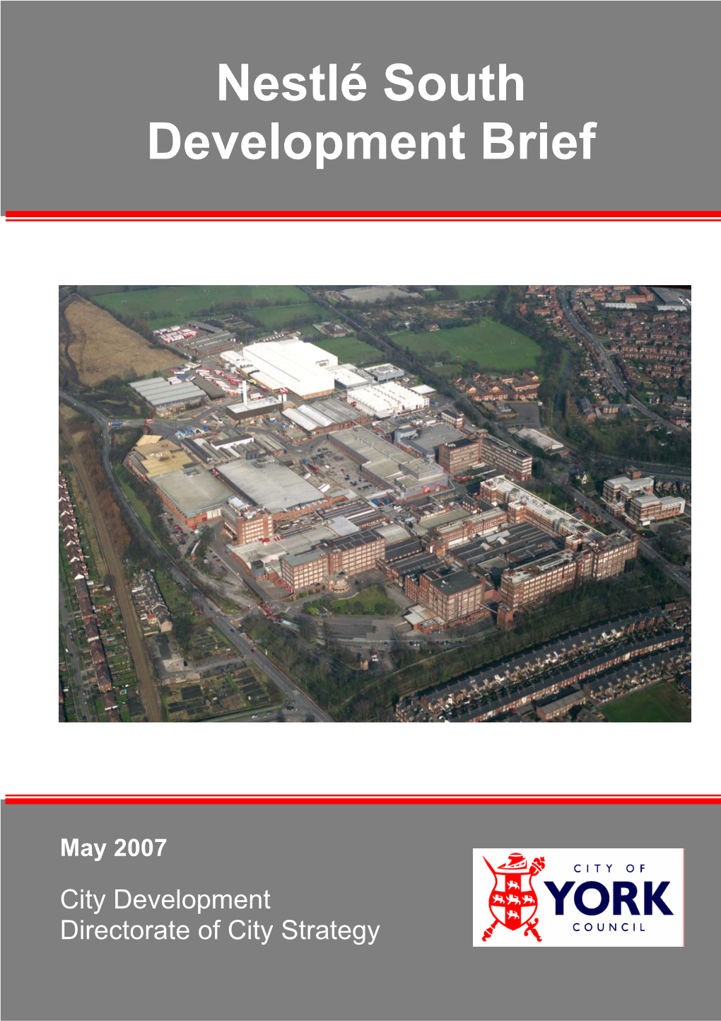 Nestlé South Development Brief