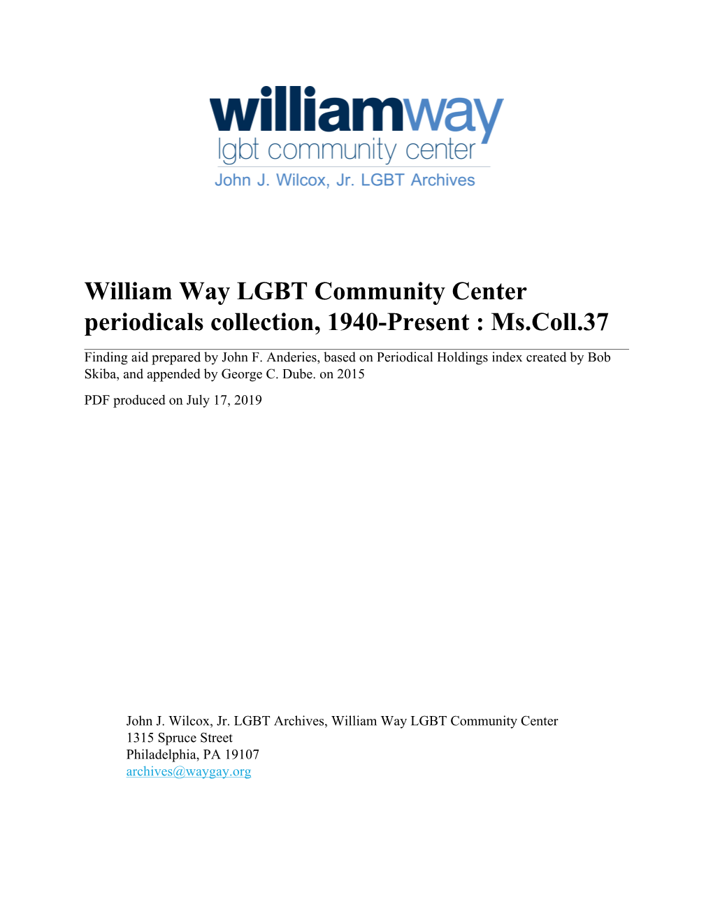 William Way LGBT Community Center Periodicals Collection, 1940-Present : Ms.Coll.37