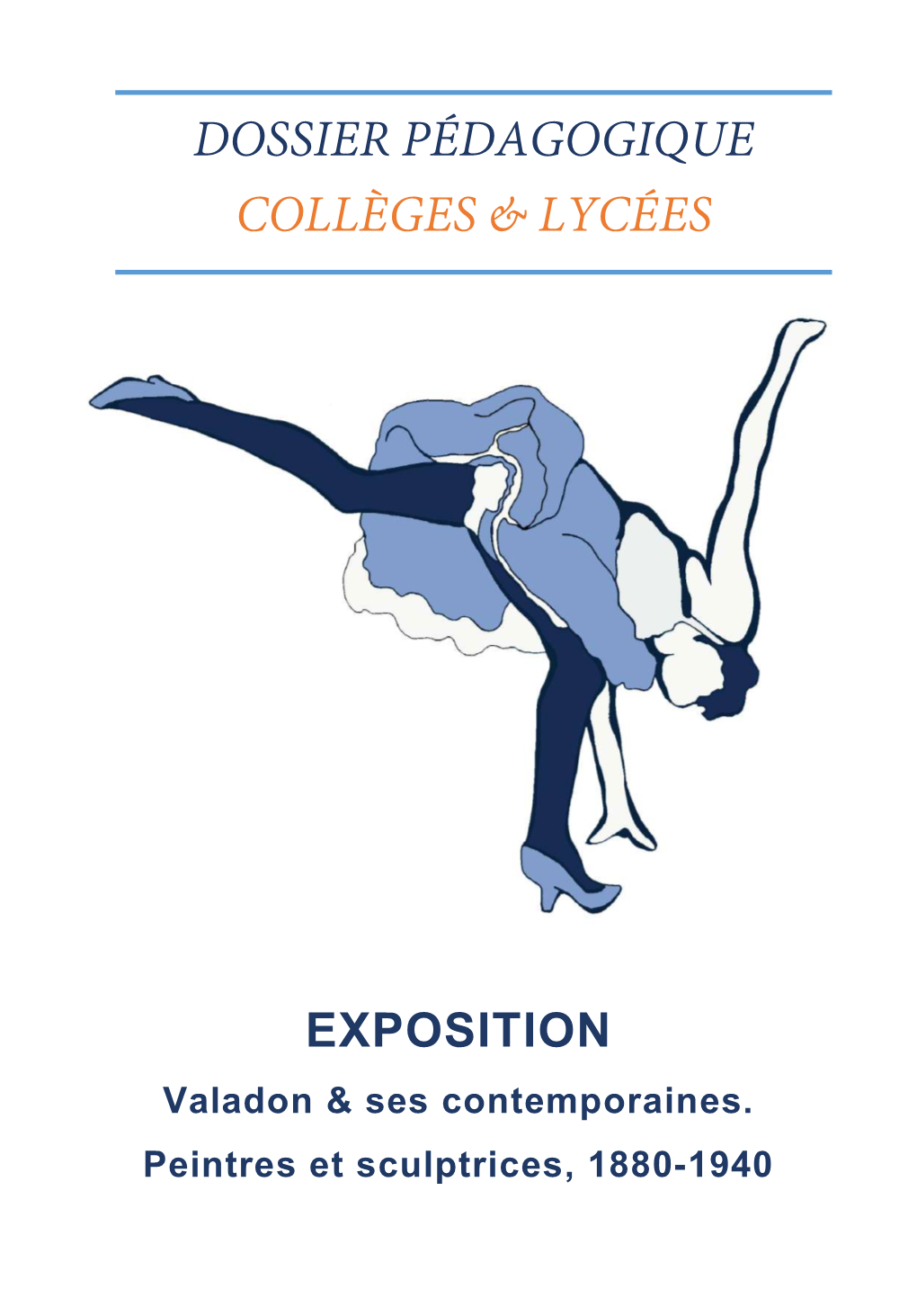 Dossier Pédagogique Collèges & Lycées