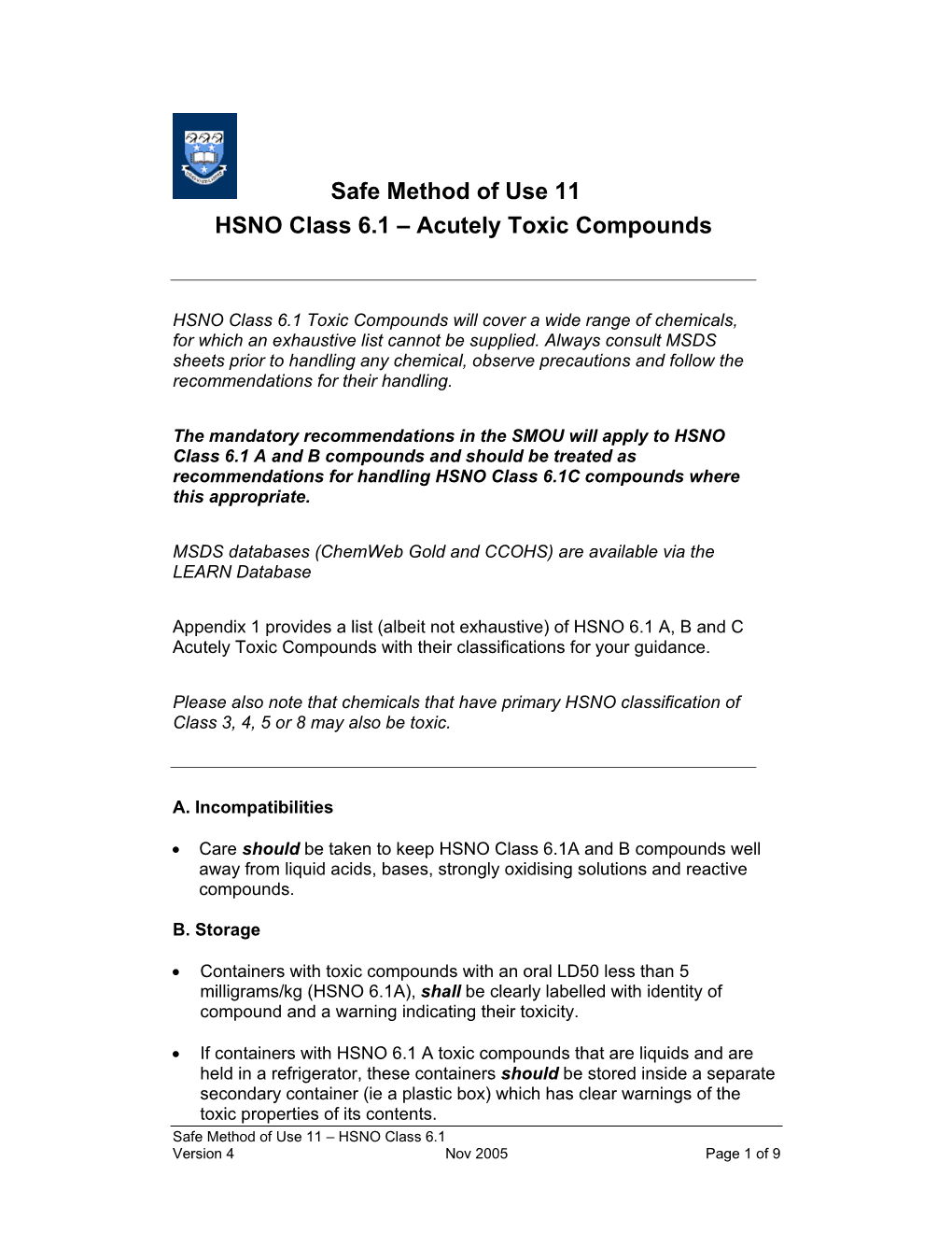 Safe Method of Use 11 HSNO Class 6.1 – Acutely Toxic Compounds