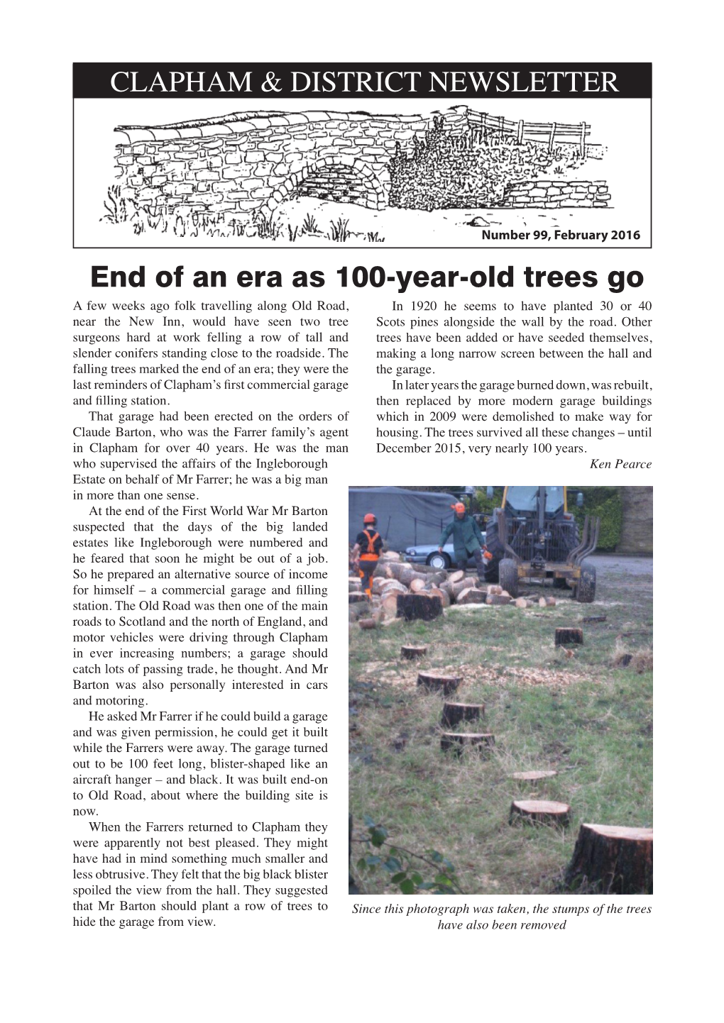 Clapham & District Newsletter End of an Era As 100-Year-Old Trees Go