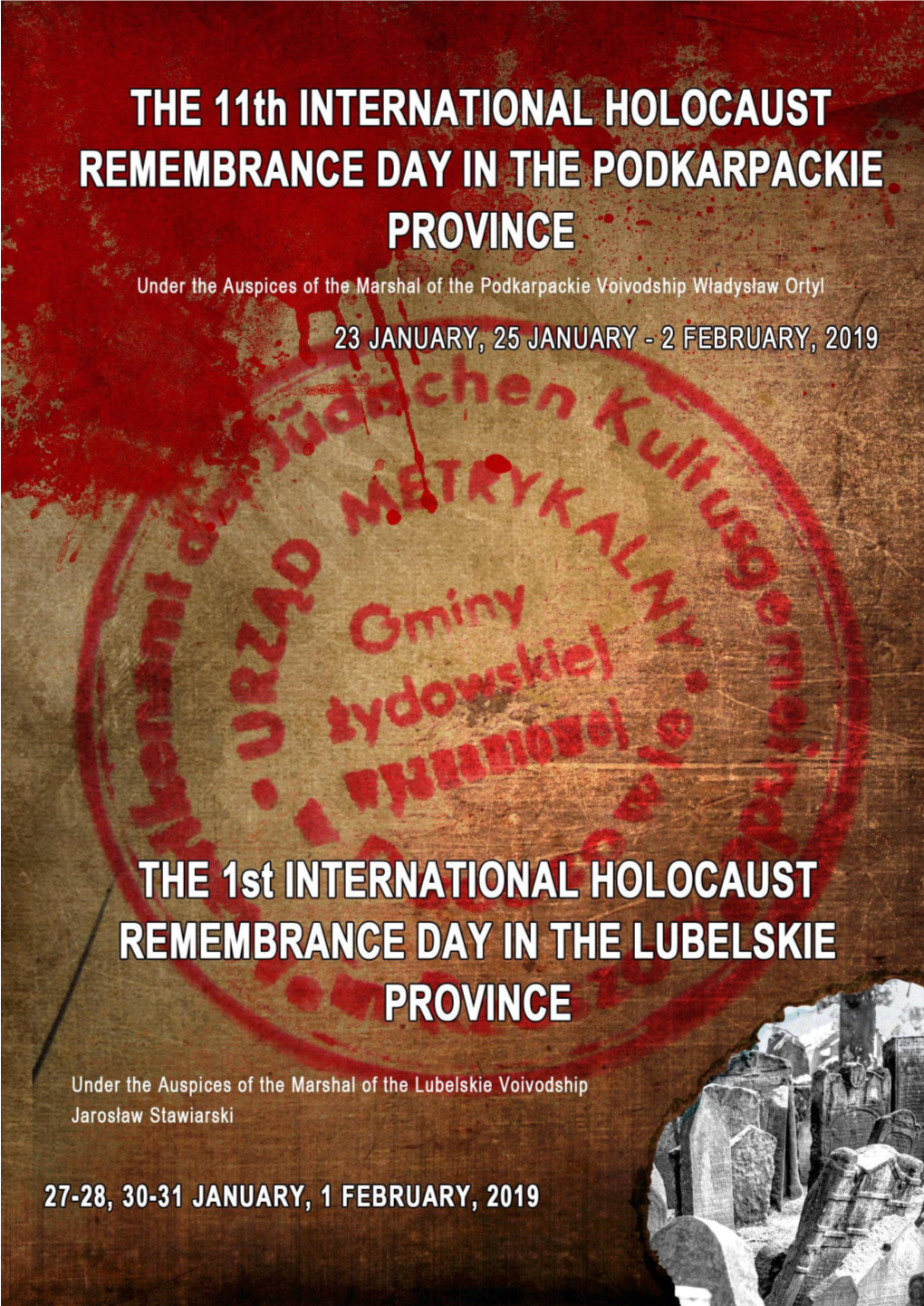 THE 11Th INTERNATIONAL HOLOCAUST REMEMBRANCE DAYS in the PODKARPACKIE VOIVODESHIP