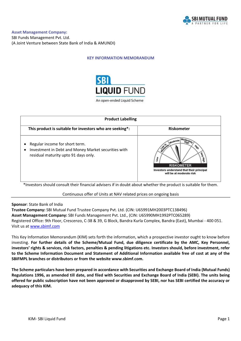 KIM- SBI Liquid Fund Page 1 Asset Management