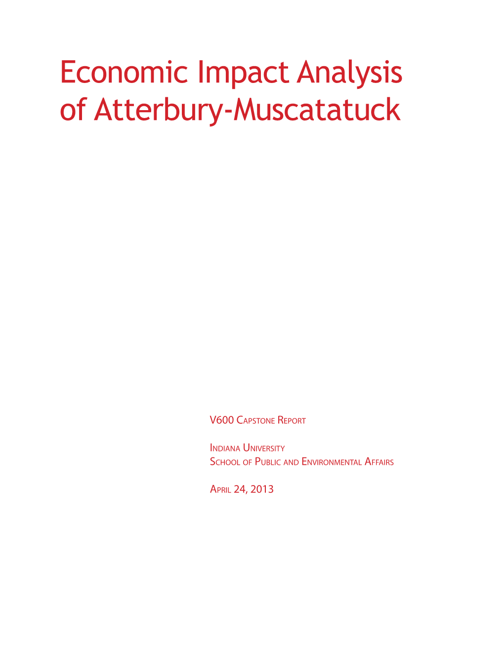 Economic Impact Analysis of Atterbury-Muscatatuck