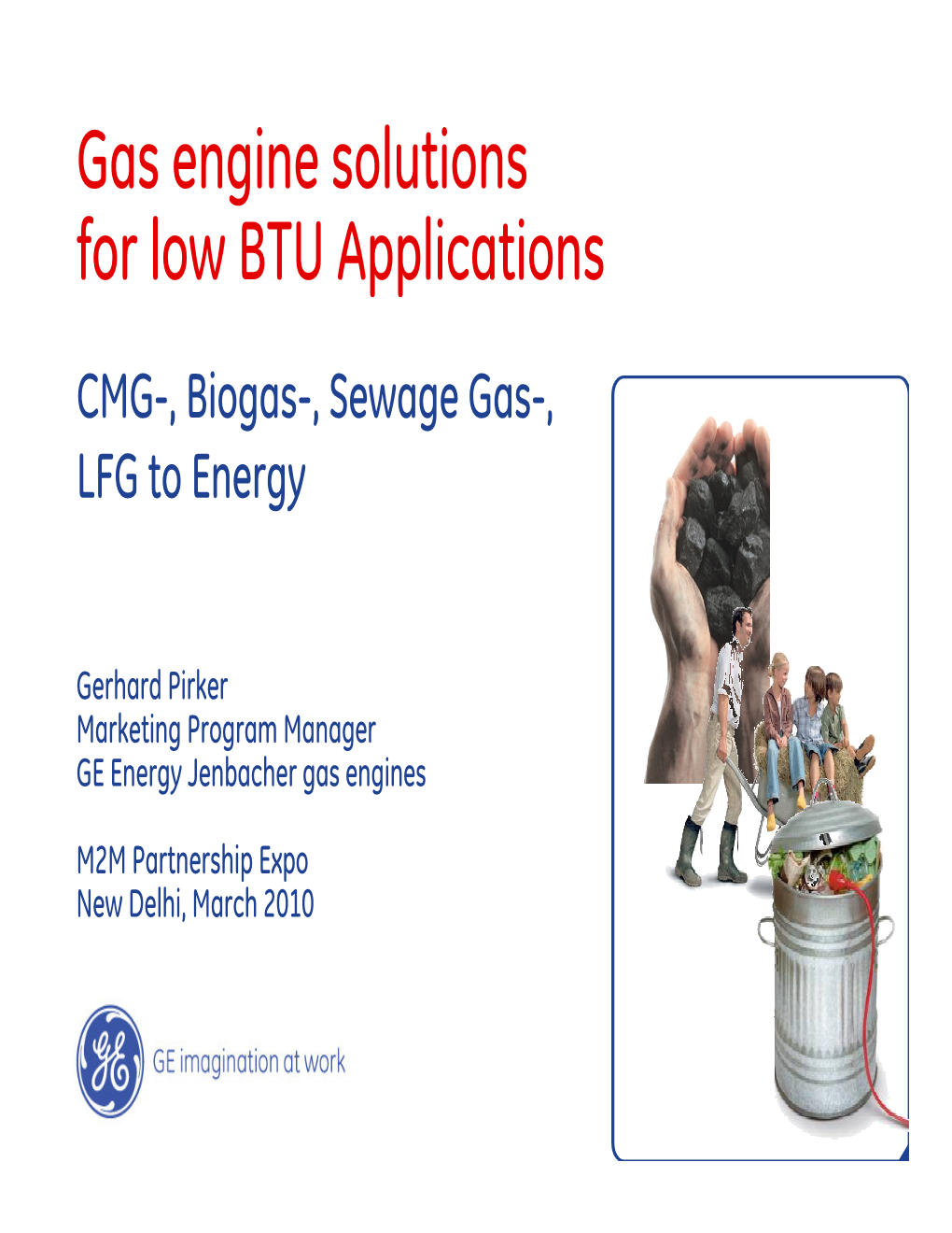 Gas Engine Solutions for Low BTU Applications