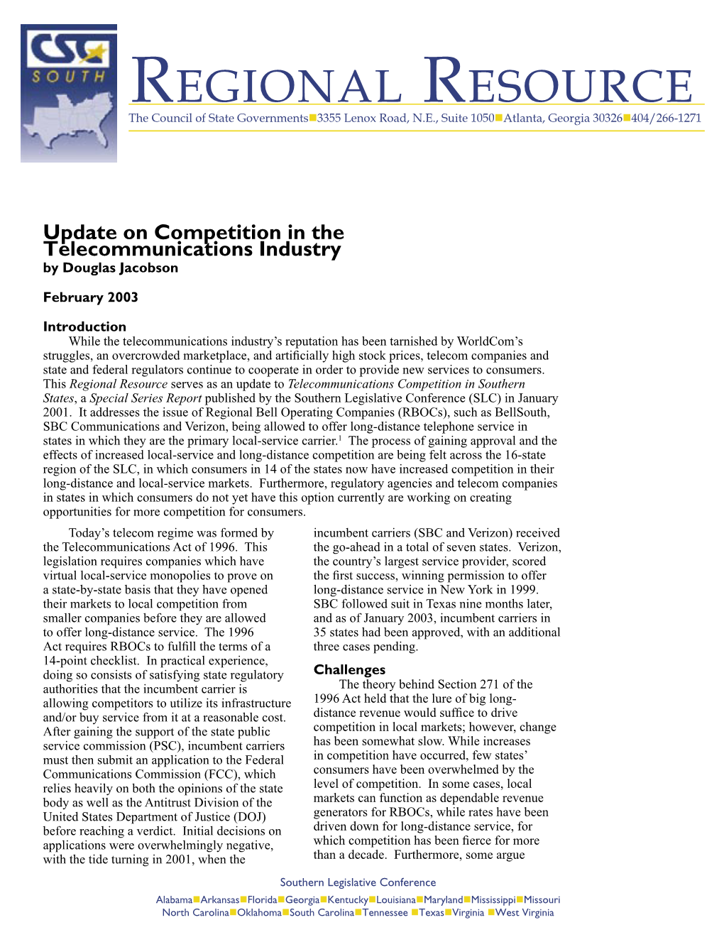 Update on Competition in the Telecommunications Industry by Douglas Jacobson