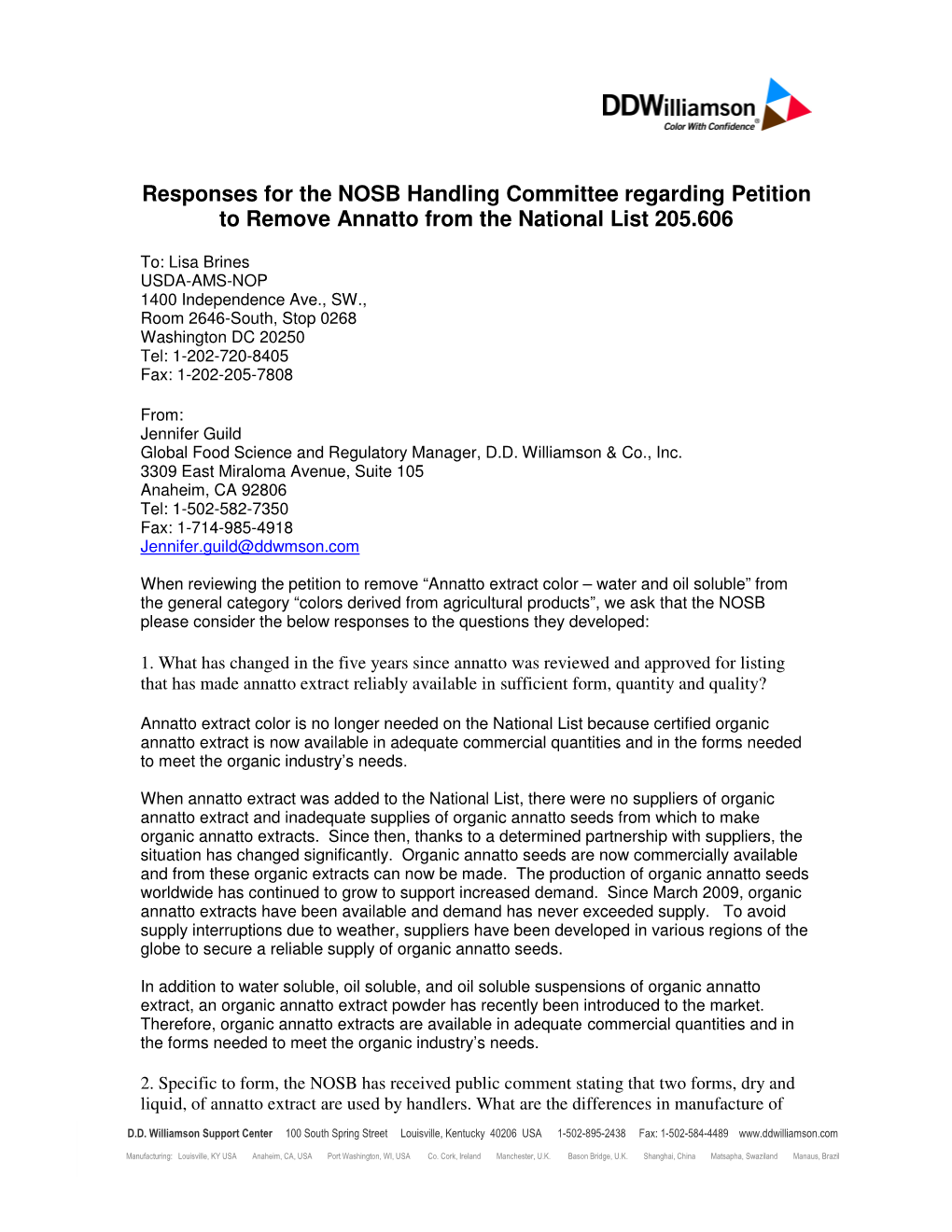 Responses for the NOSB Handling Committee Regarding Petition to Remove Annatto from the National List 205.606