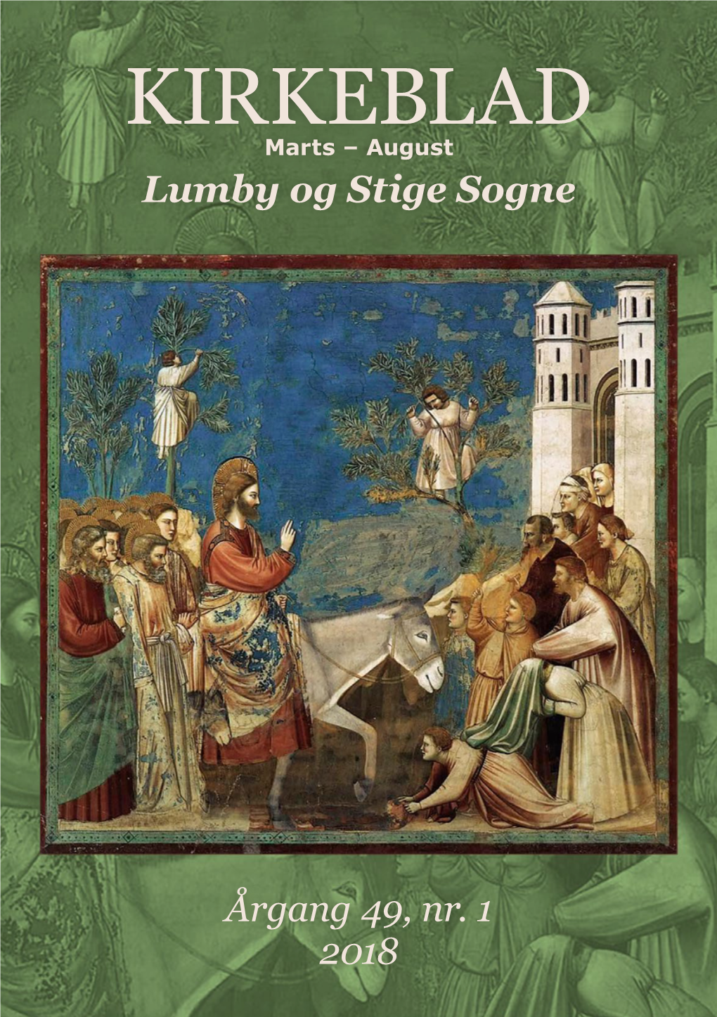 KIRKEBLAD Marts – August Lumby Og Stige Sogne