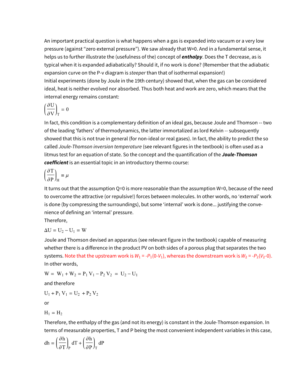 An Important Practical Question Is What Happens When a Gas Is Expanded Into Vacuum Or a Very Low Pressure (Against “Zero External Pressure”)