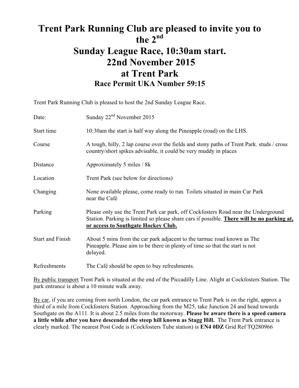 Trent Park Running Club Are Pleased to Invite You to the 2Nd Sunday League Race, 10:30Am Start