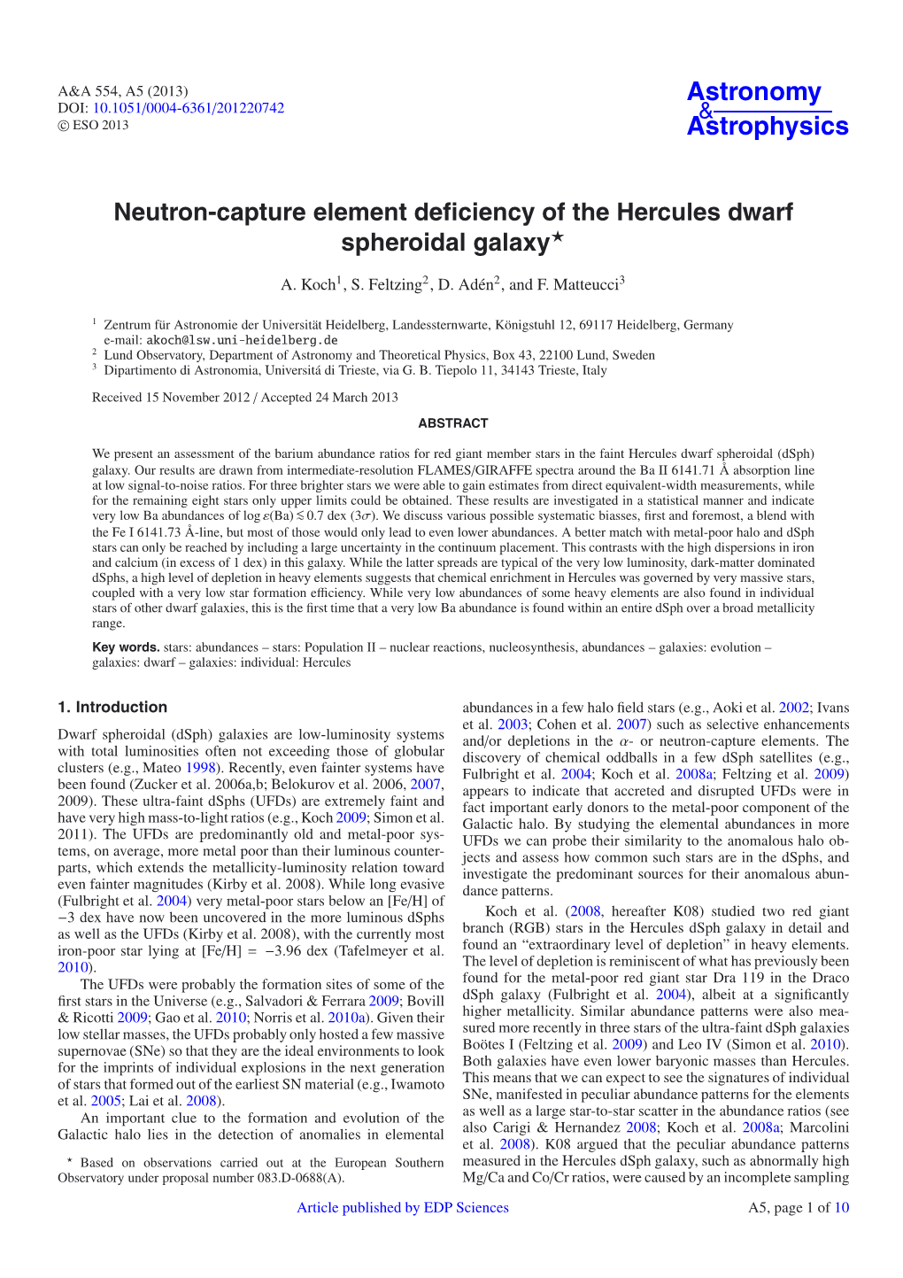 Neutron-Capture Element Deficiency of the Hercules Dwarf Spheroidal Galaxy⋆