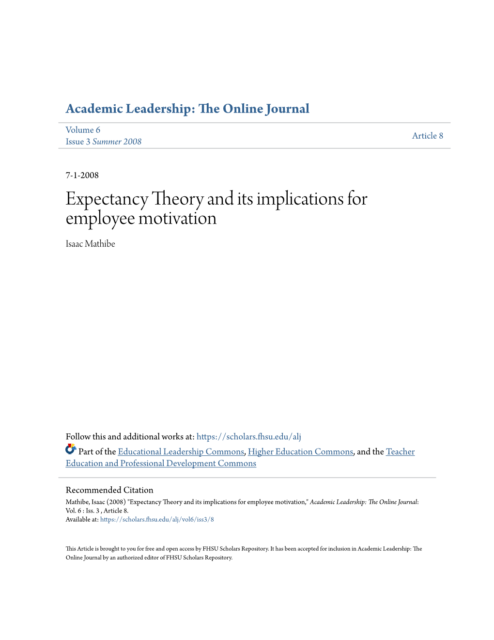 Expectancy Theory and Its Implications for Employee Motivation Isaac Mathibe