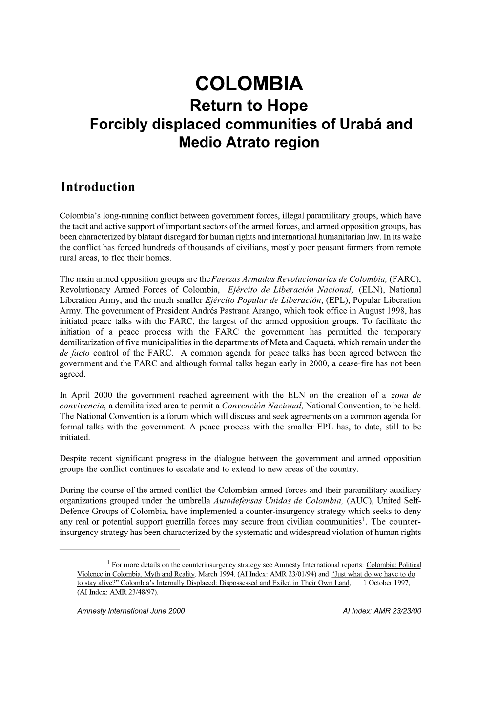 COLOMBIA Return to Hope Forcibly Displaced Communities of Urabá and Medio Atrato Region