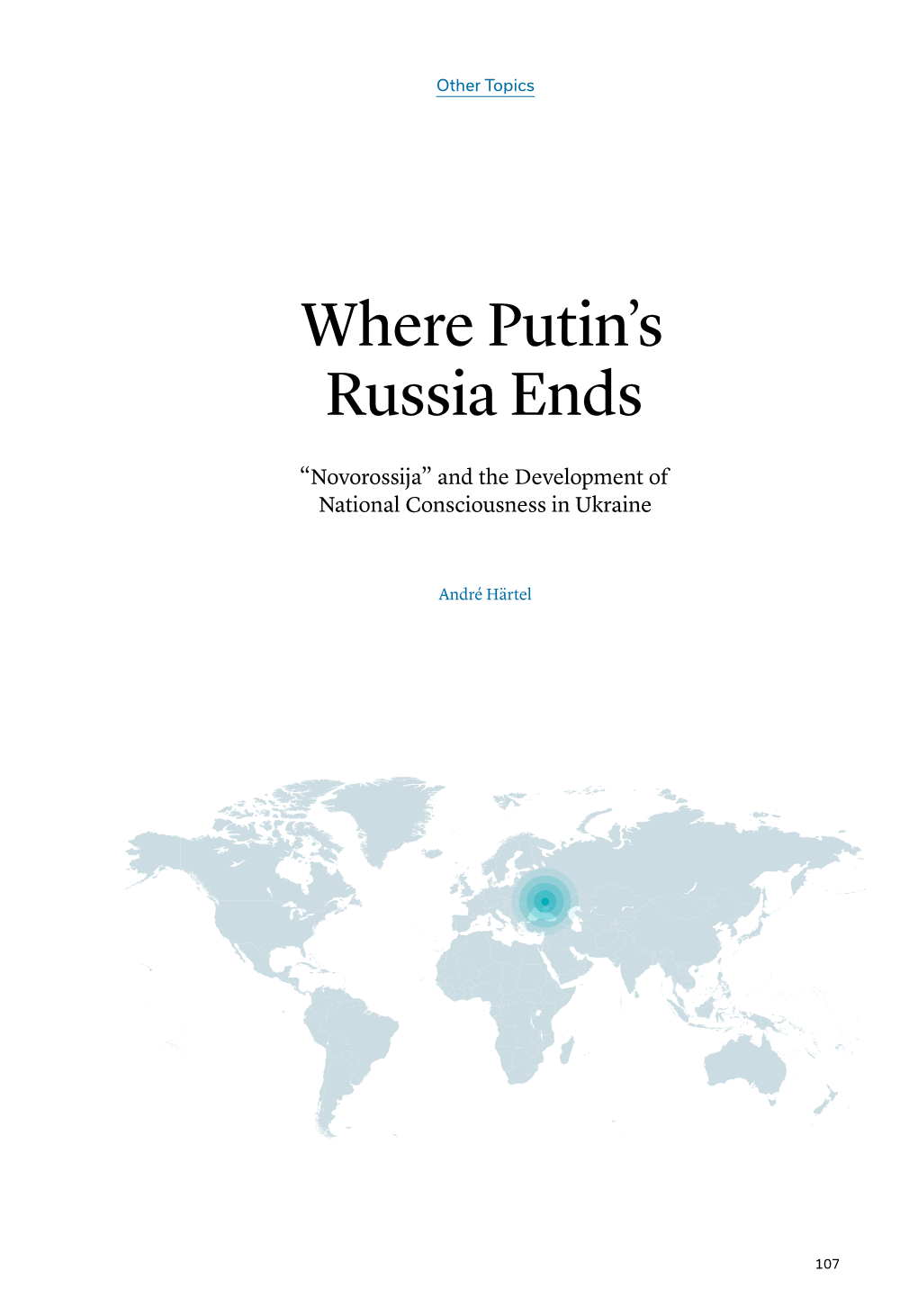 Novorossija” and the Development of National Consciousness in Ukraine