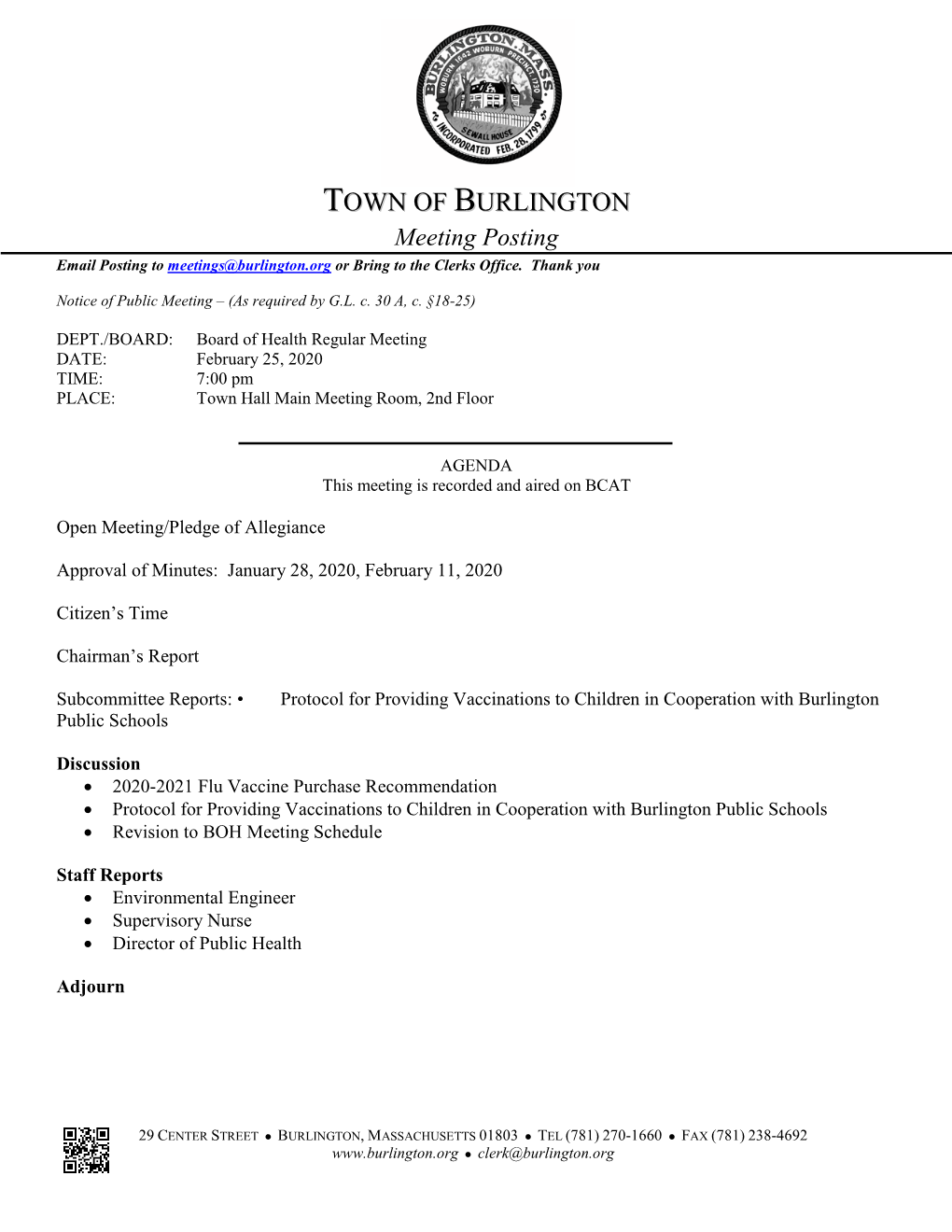 TOWN of BURLINGTON Meeting Posting Email Posting to Meetings@Burlington.Org Or Bring to the Clerks Office