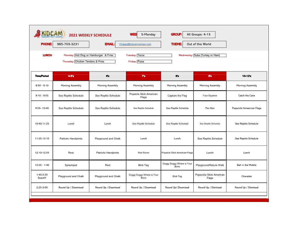 2021 WEEKLY SCHEDULE WEEK 5-Monday GROUP: All Groups: 4-13