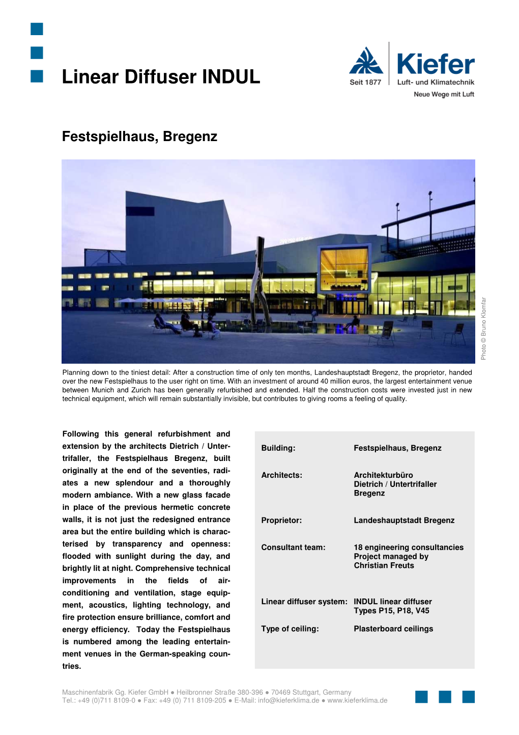 Project Report INDUL Festspielhaus Bregenz