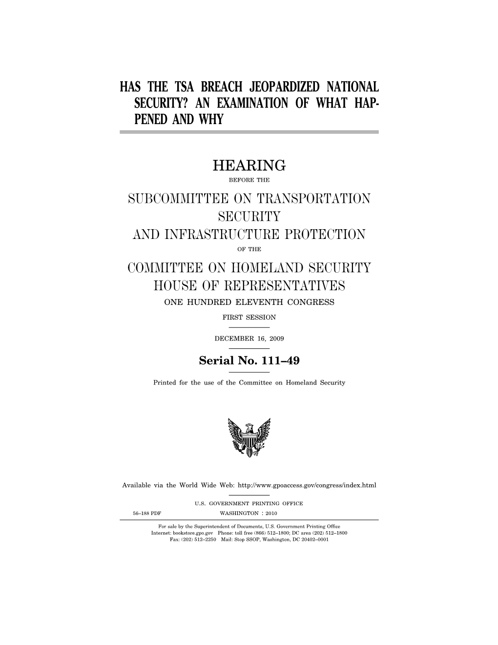 Has the Tsa Breach Jeopardized National Security? an Examination of What Hap- Pened and Why