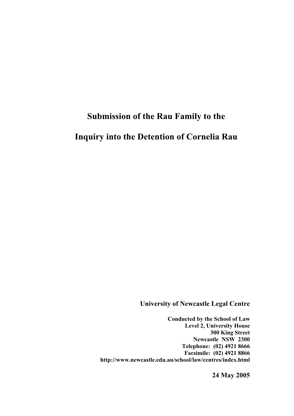 Submission of the Rau Family to The
