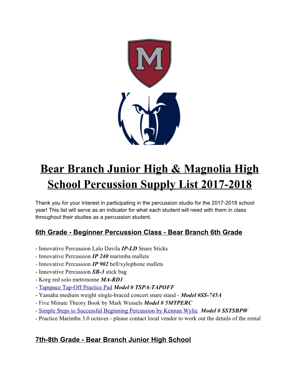 Bear Branch Junior High & Magnolia High School Percussion Supply List 2017-2018