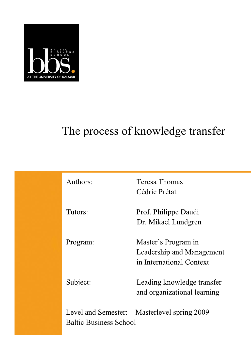 The Process of Knowledge Transfer