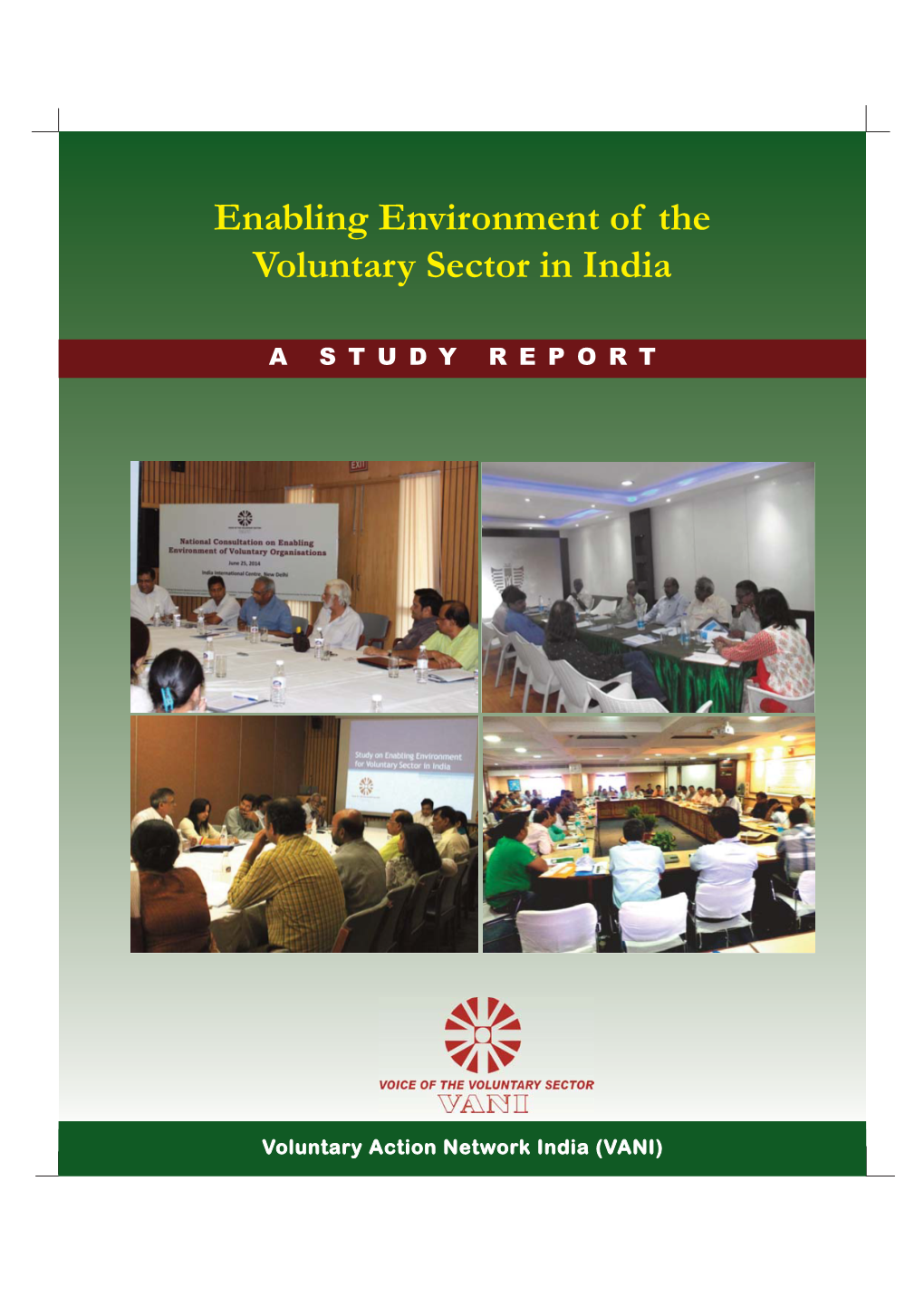 Enabling Environment of the Voluntary Sector in India
