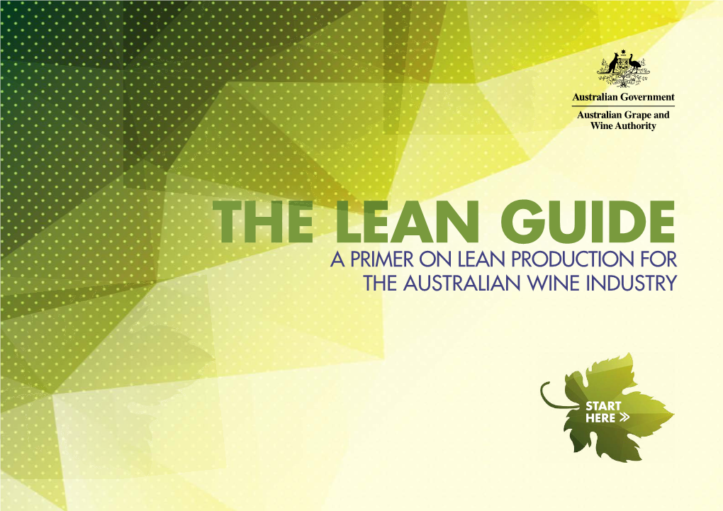 The Lean Guide – a Primer on Lean Production for the Australian Wine Industry