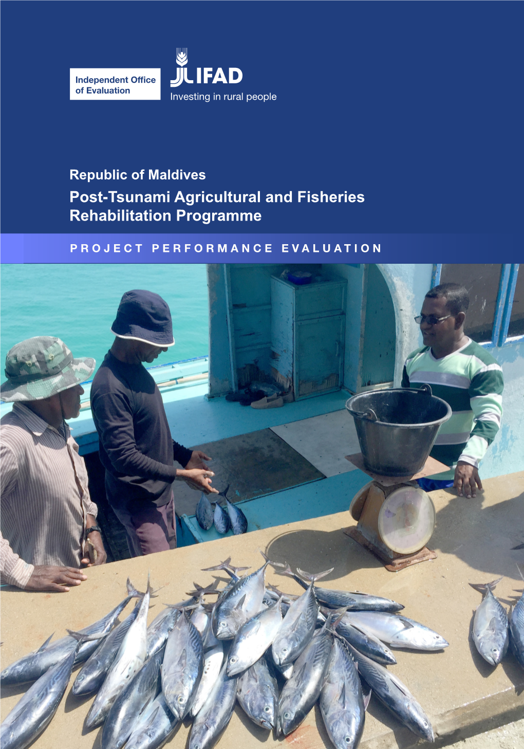 Post-Tsunami Agricultural and Fisheries Rehabilitation Programme Project Performance Evaluation