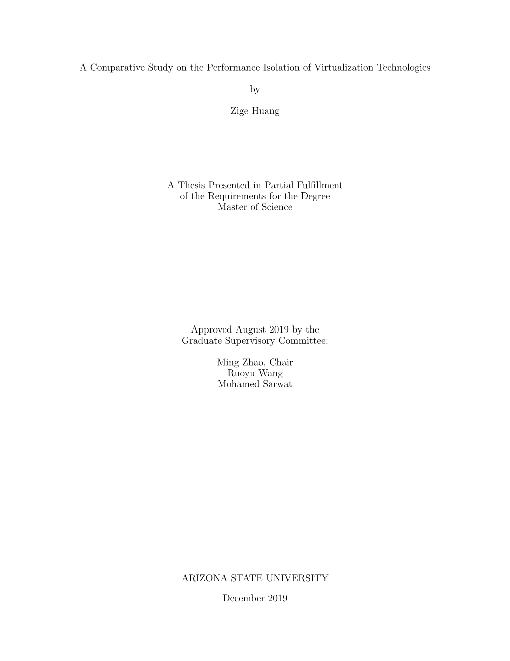 A Comparative Study on the Performance Isolation of Virtualization Technologies