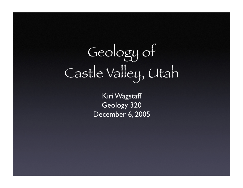 Geology of Castle Valley, Utah