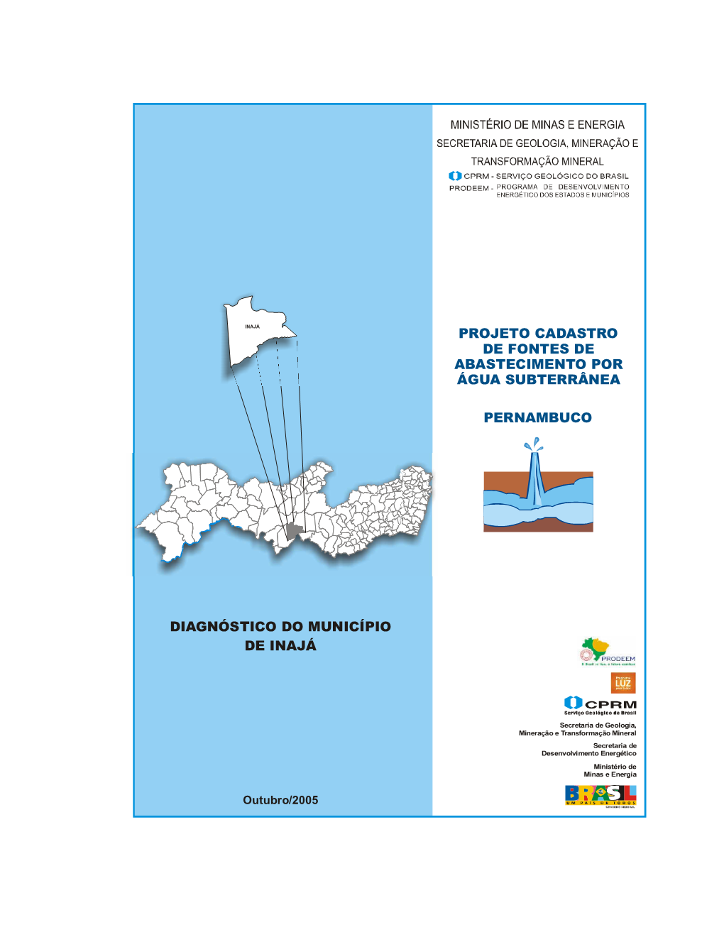 Diagnóstico Do Município De Inajá Pernambuco Projeto Cadastro De Fontes De Abastecimento Por Água Subterrânea