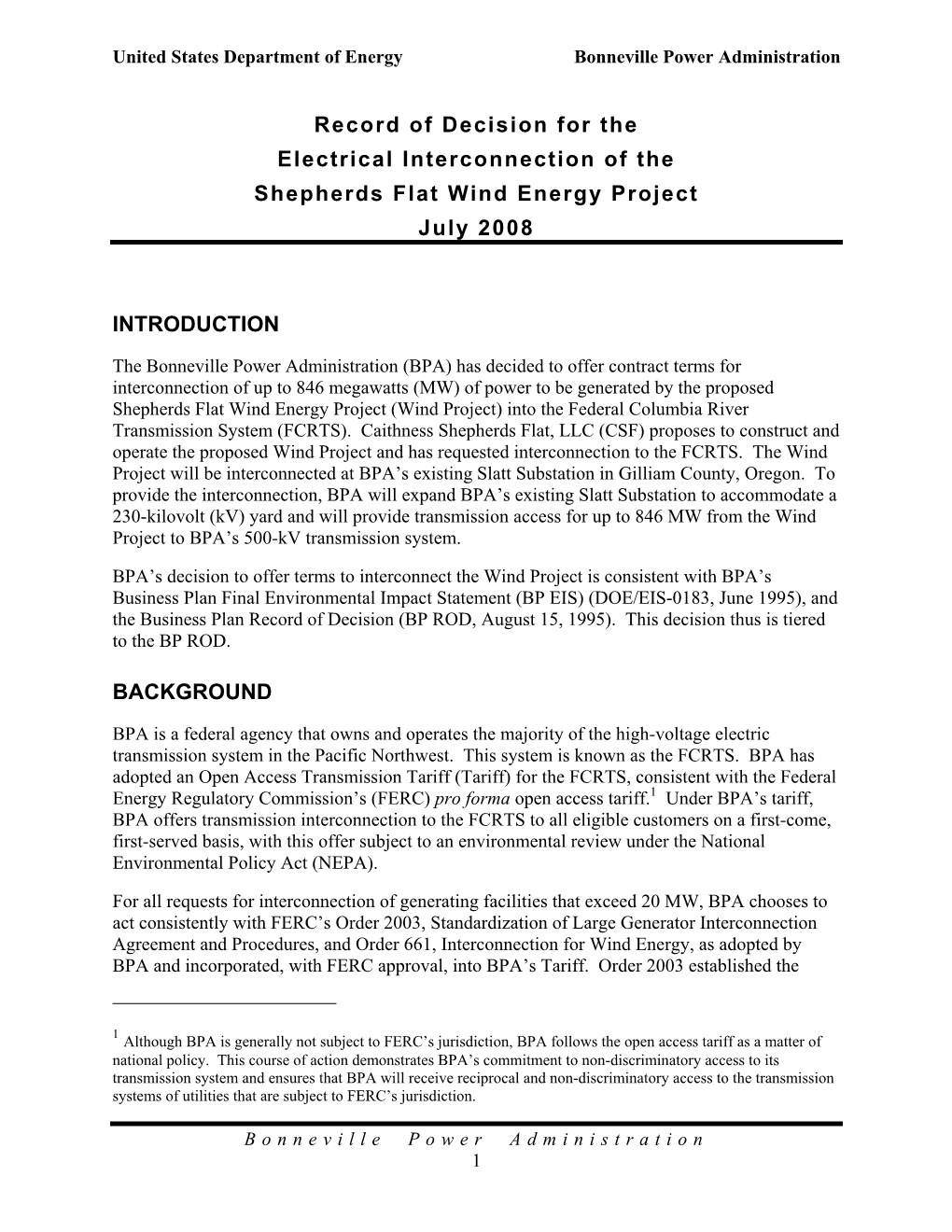 Record of Decision for the Electrical Interconnection of the Shepherds Flat Wind Energy Project July 2008