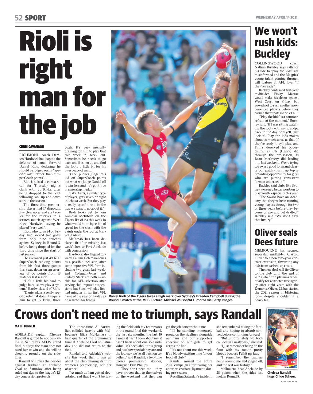 Crows Don't Need Me to Triumph, Says Randall